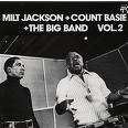 Milt Jackson, Count Basie - The Big Band, Vol. 2