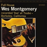 Wes Montgomery - Full House