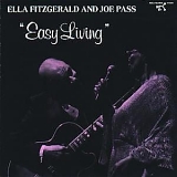 Ella Fitzgerald and Joe Pass - Easy Living