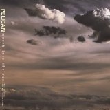 Pelican - March Into the Sea