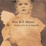 Sun Kil Moon - Ghosts of the Great Highway