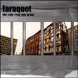 Faraquet - The View From This Tower