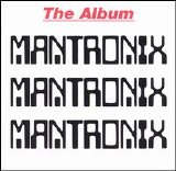 Mantronix - The Album