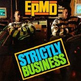EPMD - Strictly Business