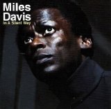 Miles Davis - In a Silent Way