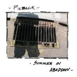 Pinback - Summer in Abaddon