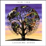 Talk Talk - Laughing Stock