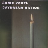 Sonic Youth - Daydream Nation