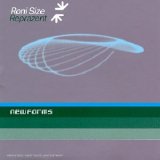 Roni Size & Reprazent - New Forms