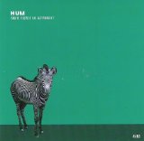 Hum - You'd Prefer an Astronaut