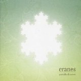 Cranes - Particles & Waves