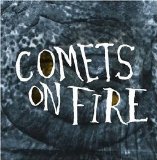 Comets on Fire - Blue Cathedral