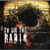 TV on the Radio - Return to Cookie Mountain