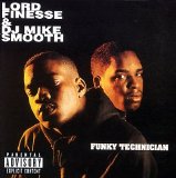 Lord Finesse & DJ Mike Smooth - Funky Technician