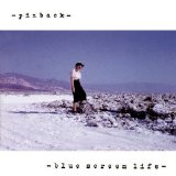 Pinback - Blue Screen Life