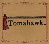 Tomahawk - Tomahawk