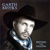 Garth Brooks - Beyond The Season