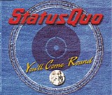 Status Quo - You'll Come 'Round