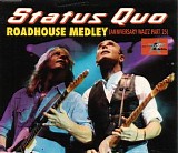 Status Quo - Roadhouse Medley (Anniversary Waltz Part 25)