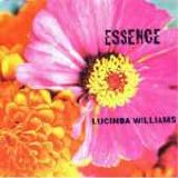 Lucinda Williams - Essence