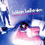 HÃ¥kan HellstrÃ¶m - KÃ¤nn ingen sorg fÃ¶r mig GÃ¶teborg