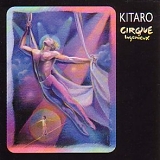 Kitaro - Cirque Ingenieux
