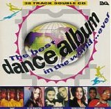 Various artists - The Best Dance Album In The World... Ever