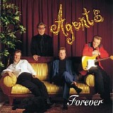 Agents - Forever