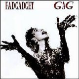 Fad Gadget - Gag