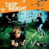 Deep Insight - One Minute Too Late