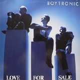 Boytronic - Love For Sale