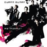 Duran Duran - Astronaut -2004