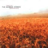 Mobile Homes - There Is No Place Like Away