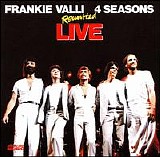 Frankie Valli & The 4 Seasons - Greatest Hits Live