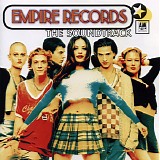 Soundtracks - Empire Records