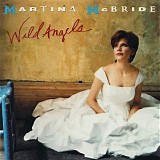 McBride, Martina - Wild Angels