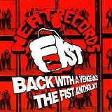 Fist - Back With A Vengeance: The Anthology