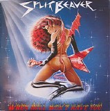Split Beaver - When Hell Won't Have You