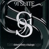 91 Suite - Times They Change