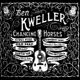 Ben Kweller - Changing Horses