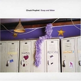 Chuck Prophet - Soap And Water-(Advance)