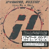 Music - forward russia give me a wall