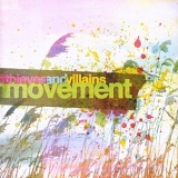 Thieves And Villains - Movement