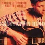 Martin Stephenson - Salutation Road