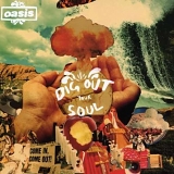 Oasis - Dig Out Your Soul bonus disc