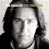 Dan Fogelberg - The Essential Dan Fogelberg