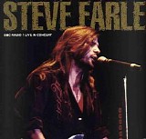Steve Earle - BBC Radio 1 Live in Concert