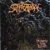 SUFFOCATION - Pierced From Within
