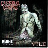Cannibal Corpse - Vile