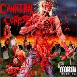 Cannibal Corpse - Eaten Back To Life